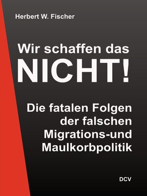 cover image of Wir schaffen das nicht!